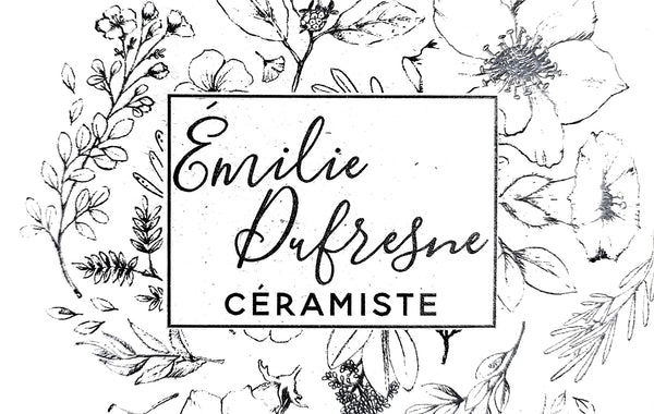 Émilie Dufresne Céramiste 